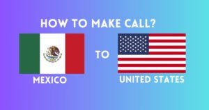How To Make Call To Mexico From US
